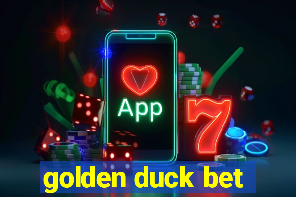 golden duck bet